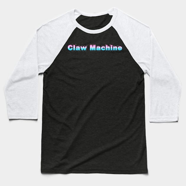 Claw Machine Baseball T-Shirt by Sanzida Design
